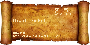 Bibel Teofil névjegykártya